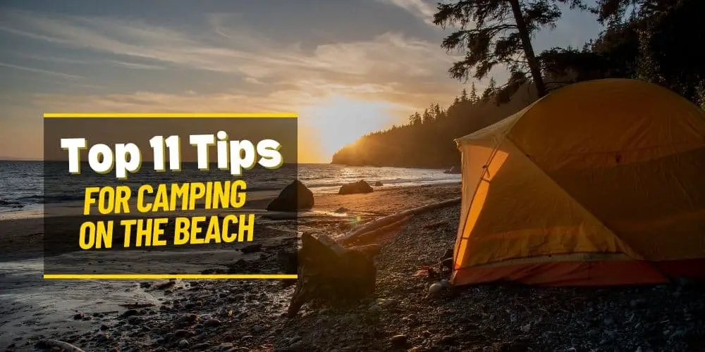 tips for camping on the beach